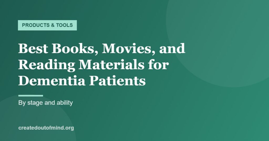 Best Books, Movies, and Reading Materials for Dementia Patients