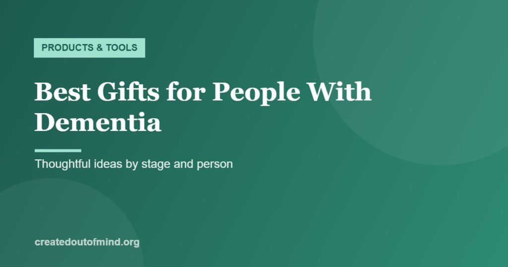 Best Gifts for People With Dementia