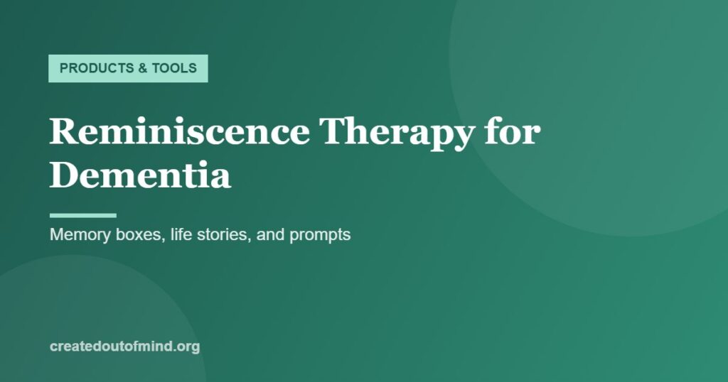 Reminiscence Therapy for Dementia